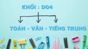 Khối D04 gồm những môn nào?