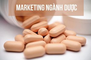 Tìm hiểu chung về Marketing ngành Dược