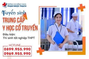 Trung cấp Y học cổ truyền trường Cao đẳng Y khoa Phạm Ngọc Thạch