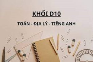 Học khối D10 ra trường làm gì? Mức lương như thế nào?