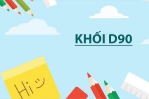 Khối D90 gồm những ngành nào? Ngành học nào tiềm năng?