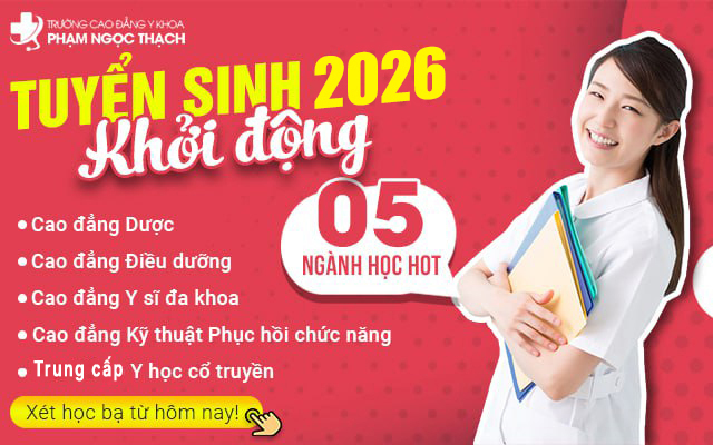Năm 2026 Trường Cao đẳng Y khoa Phạm Ngọc Thạch áp dụng tuyển sinh xét học bạ và điểm tốt nghiệp THPT
