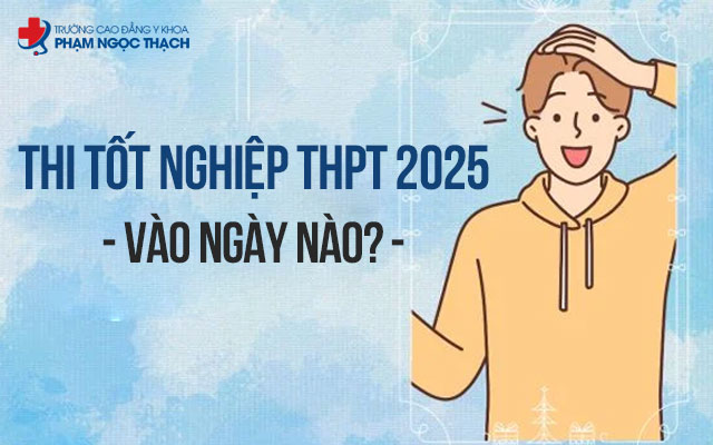 Lịch thi tốt nghiệp trung học phổ thông 2025 chi tiết