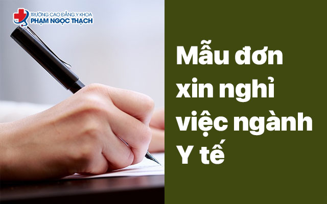 Mẫu đơn xin nghỉ việc ngành y tế chuẩn nhất