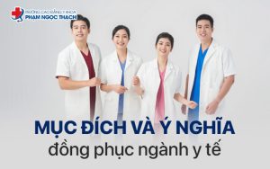 Mục đích và ý nghĩa của đồng phục ngành y tế