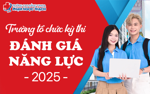 Trường tổ chức kỳ thi đánh giá năng lực 2025