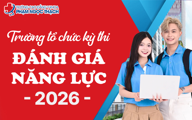 Trường tổ chức kỳ thi đánh giá năng lực 2026