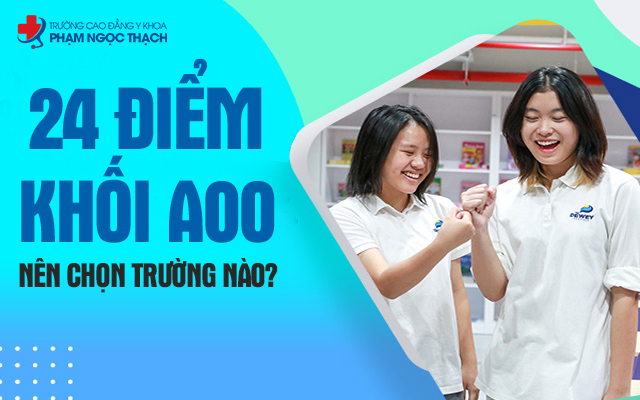 Các tiêu chí chọn trường phù hợp với 24 điểm khối A00 Các tiêu chí chọn trường phù hợp với 24 điểm khối A00