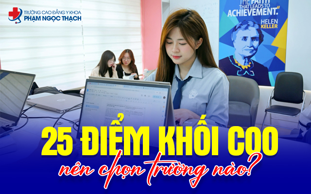Với 25 điểm khối C00 nên chọn trường nào? Với 25 điểm khối C00 nên chọn trường nào?