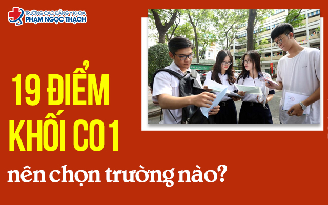 Gợi ý các trường phù hợp với 19 điểm khối C01 Gợi ý các trường phù hợp với 19 điểm khối C01